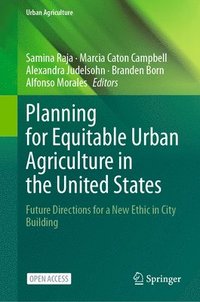 bokomslag Planning for Equitable Urban Agriculture in the United States