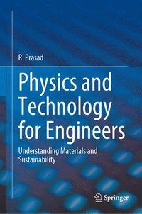bokomslag Physics and Technology for Engineers