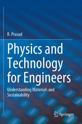 bokomslag Physics and Technology for Engineers