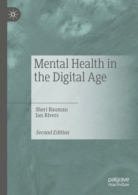 Mental Health in the Digital Age 1