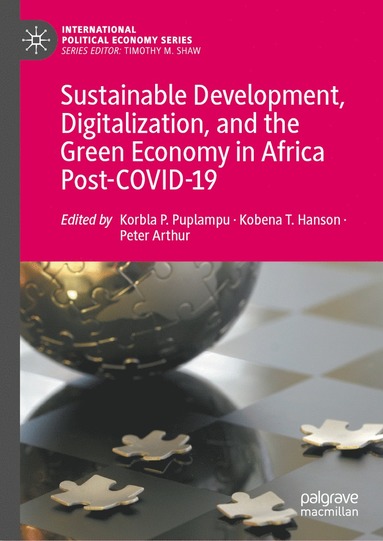 bokomslag Sustainable Development, Digitalization, and the Green Economy in Africa Post-COVID-19