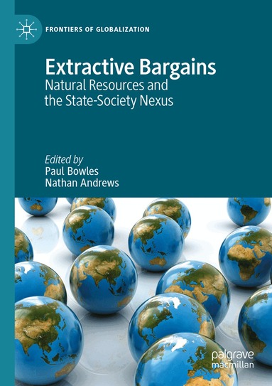 Paul Bowles, Nathan Andrews - Extractive Bargains, Häftad