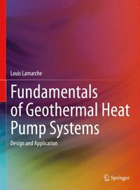 bokomslag Fundamentals of Geothermal Heat Pump Systems