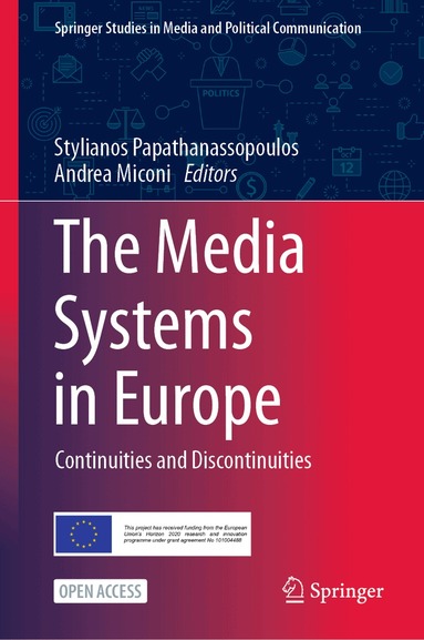 Stylianos Papathanassopoulos, Andrea Miconi - Media Systems in Europe, Inbunden