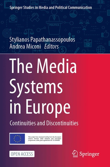 Stylianos Papathanassopoulos, Andrea Miconi - Media Systems in Europe, Häftad