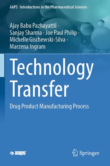 Ajay Babu Pazhayattil, Sanjay Sharma, Joe Paul Philip, Michelle Gischewski-Silva, Marzena Ingram - Technology Transfer, Häftad