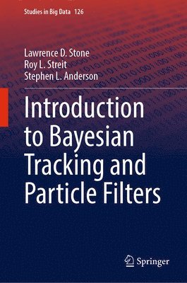 Introduction to Bayesian Tracking and Particle Filters 1