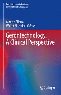 bokomslag Gerontechnology. A Clinical Perspective