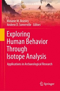 bokomslag Exploring Human Behavior Through Isotope Analysis