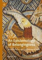 bokomslag Epistemology of Belongingness