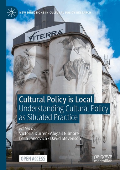 Victoria Durrer, Abigail Gilmore, Leila Jancovich, David Stevenson - Cultural Policy is Local, Inbunden