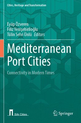 bokomslag Mediterranean Port Cities