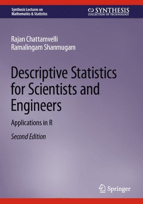 Descriptive Statistics for Scientists and Engineers 1