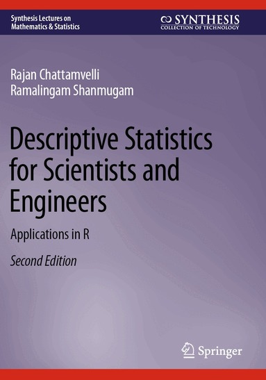 Rajan Chattamvelli, Ramalingam Shanmugam - Descriptive Statistics for Scientists and Engineers, Häftad