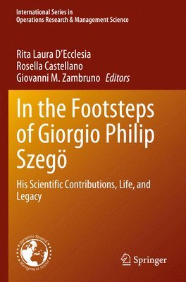 Rita Laura D'Ecclesia, Rosella Castellano, Giovanni M. Zambruno - In the Footsteps of Giorgio Philip Szegö, Häftad