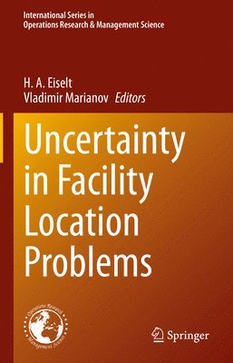 Uncertainty in Facility Location Problems 1