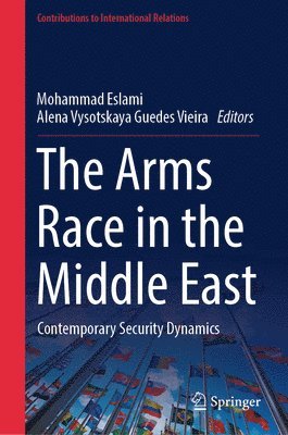 bokomslag Arms Race in the Middle East