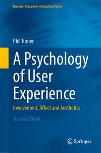 bokomslag A Psychology of User Experience