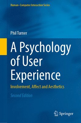 Phil Turner - Psychology of User Experience, Inbunden
