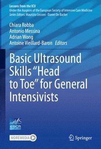 bokomslag Basic Ultrasound Skills Head to Toe for General Intensivists