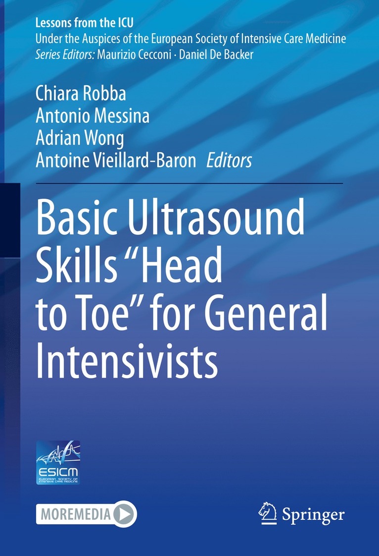 Chiara Robba, Antonio Messina, Adrian Wong, Antoine Vieillard-Baron - Basic Ultrasound Skills “Head to Toe” for General Intensivists, Inbunden