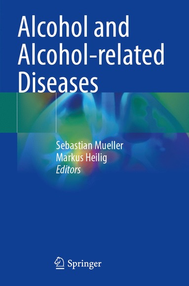 bokomslag Alcohol and Alcohol-related Diseases