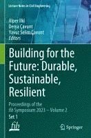 bokomslag Building for the Future: Durable, Sustainable, Resilient