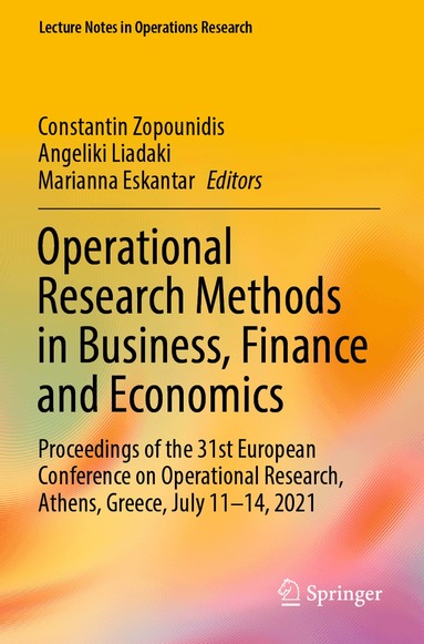 Constantin Zopounidis, Angeliki Liadaki, Marianna Eskantar - Operational Research Methods in Business, Finance and Economics, Häftad