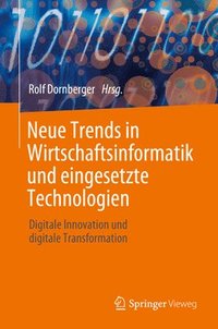 bokomslag Neue Trends in Wirtschaftsinformatik und eingesetzte Technologien