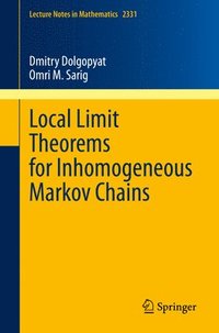 bokomslag Local Limit Theorems for Inhomogeneous Markov Chains