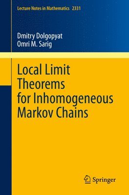 Local Limit Theorems for Inhomogeneous Markov Chains 1