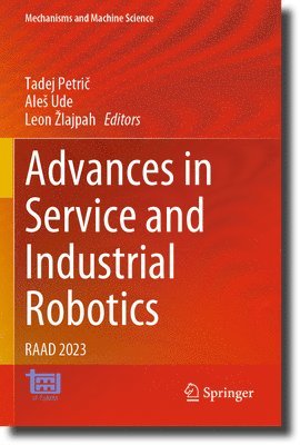 Advances in Service and Industrial Robotics 1