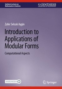 bokomslag Introduction to Applications of Modular Forms