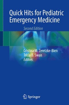 Quick Hits for Pediatric Emergency Medicine 1