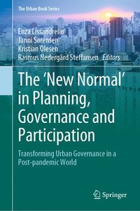 bokomslag The New Normal in Planning, Governance and Participation