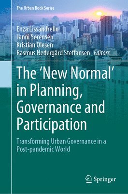 bokomslag The New Normal in Planning, Governance and Participation