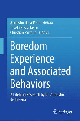 bokomslag Boredom Experience and Associated Behaviors