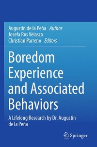 bokomslag Boredom Experience and Associated Behaviors