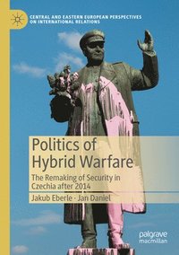 bokomslag Politics of Hybrid Warfare