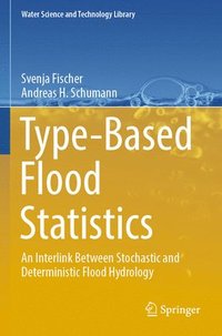 bokomslag Type-Based Flood Statistics