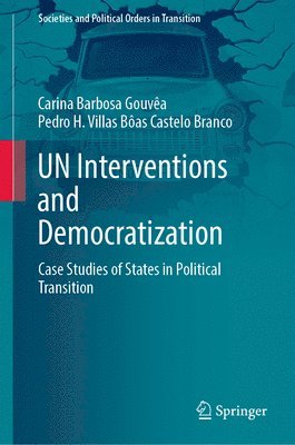 UN Interventions and Democratization 1