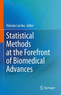 bokomslag Statistical Methods at the Forefront of Biomedical Advances