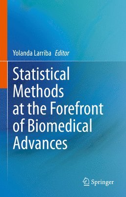 bokomslag Statistical Methods at the Forefront of Biomedical Advances