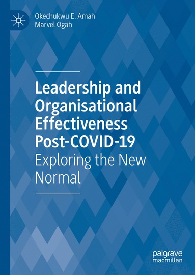 bokomslag Leadership  and Organisational  Effectiveness Post-COVID-19