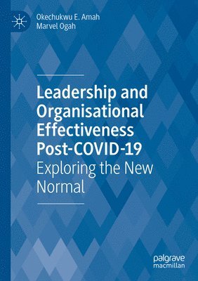 bokomslag Leadership  and Organisational  Effectiveness Post-COVID-19