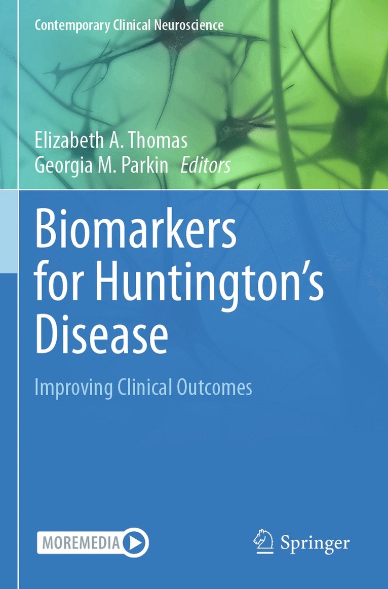 Elizabeth A. Thomas, Georgia M. Parkin - Biomarkers for Huntington's Disease, Häftad