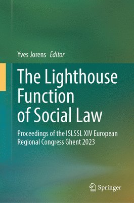 Yves Jorens - Lighthouse Function of Social Law, Inbunden