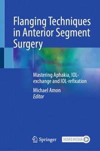 bokomslag Flanging Techniques in Anterior Segment Surgery