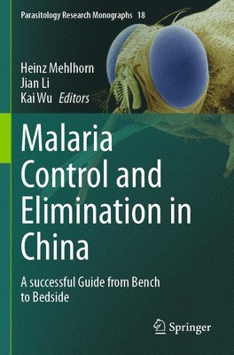 bokomslag Malaria Control and Elimination in China