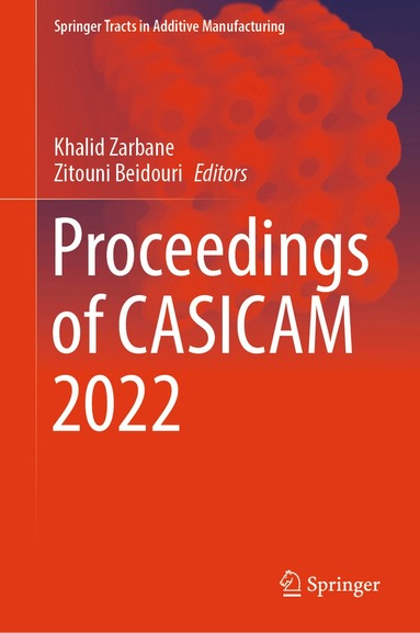 Khalid Zarbane, Zitouni Beidouri - Proceedings of CASICAM 2022, Inbunden